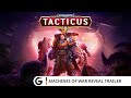 Warhammer 40000 tacticus  machines of war reveal trailer