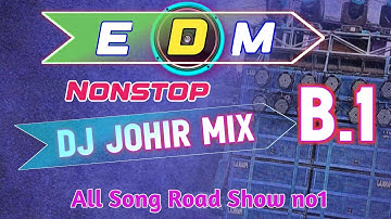 Hindi Road Show Song Edm-4 ( Dj Johir Mix ) 2024 Hit