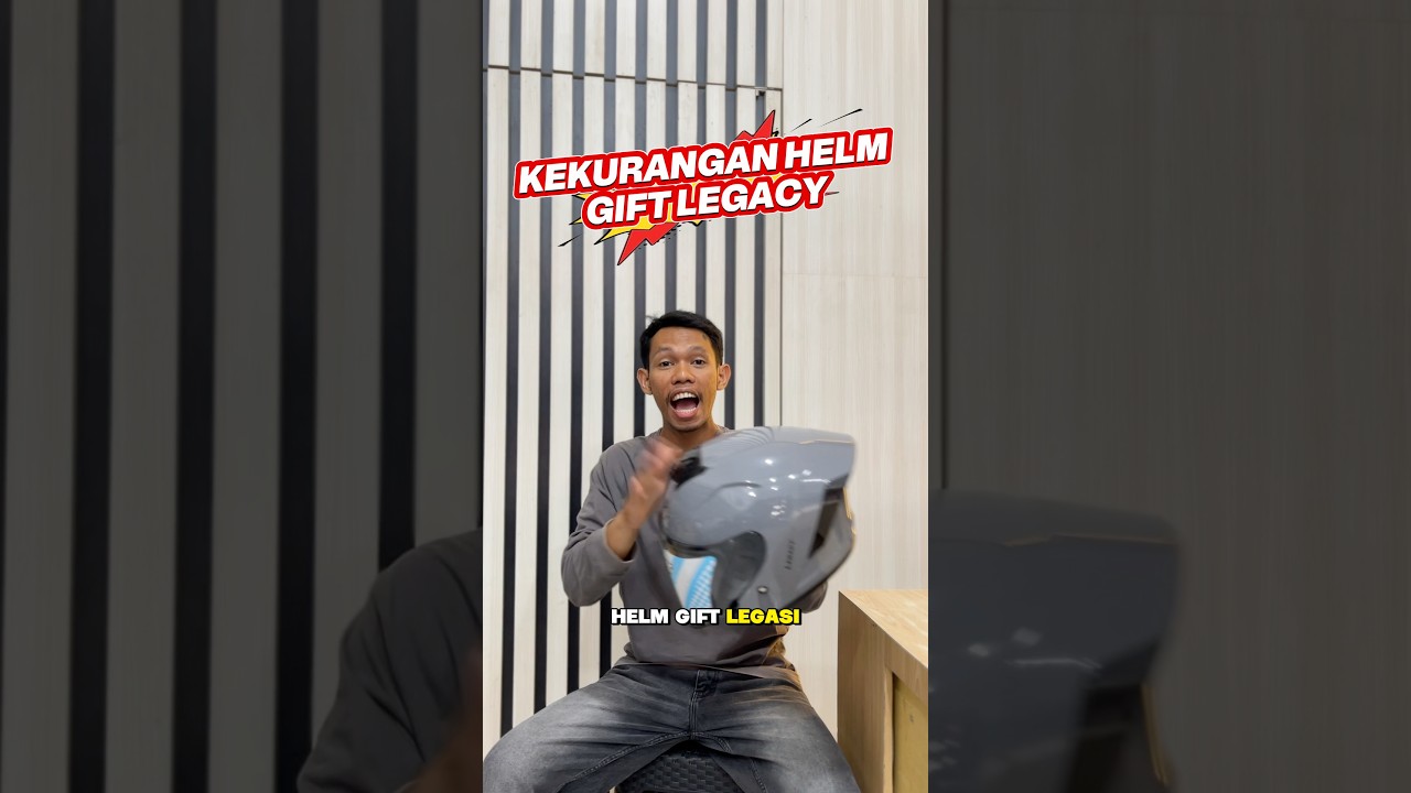 KEKURANGAN HELM GIFT LEGACY 