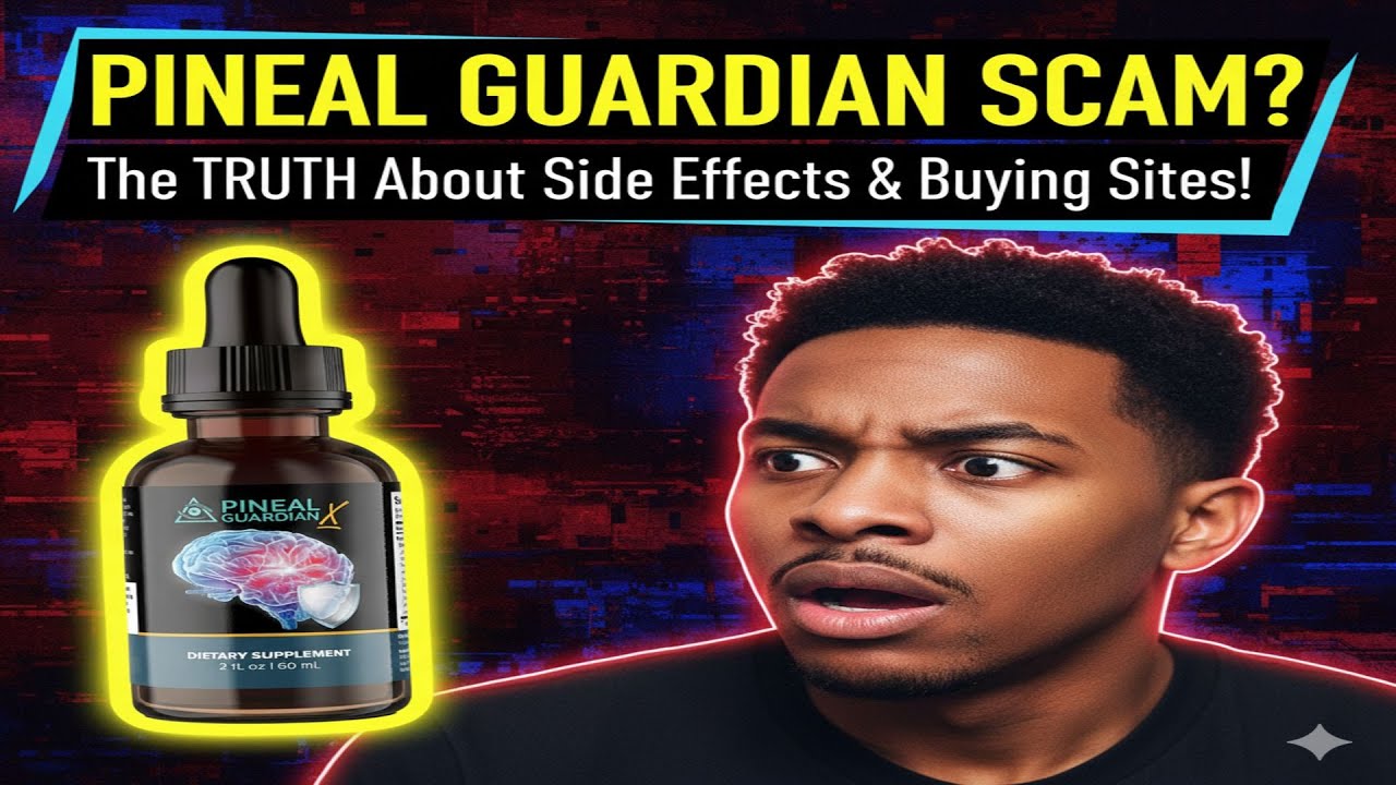 PINEAL GUARDIAN REVIEW: The TRUTH About Side Effects & Official Website SCAMS!