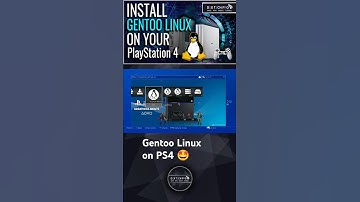 Install Gentoo Linux On PS4 🤩