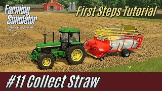 Farming Simulator SE: Collecting Straw | Tutorial - First Steps #11