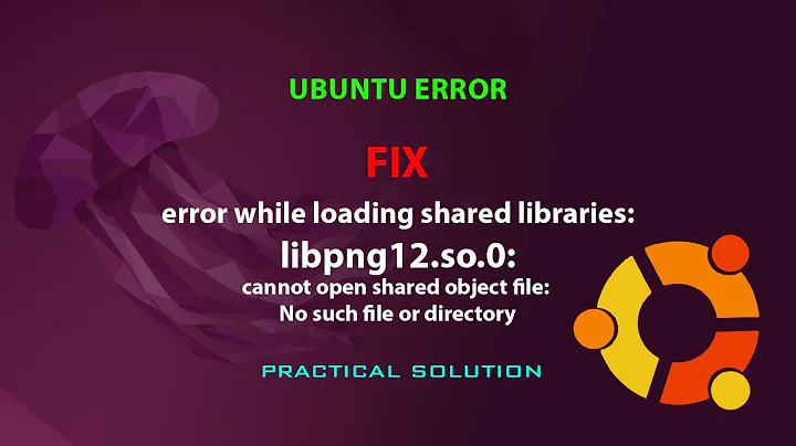 UBUNTU FIX: error while loading shared libraries: libpng12.so.0