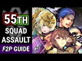 Squad Assault 55 F2P | SA55 | Guide | No SI | No Seals: FEH