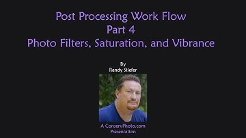 Post Processing Workflow Part 4   vibrance, saturation, photo filter adjustments
