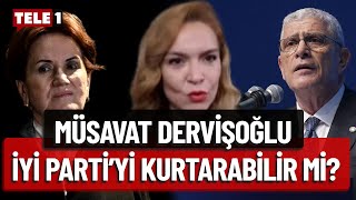 Gazeteci Ayşen Şahin'den İYİ Parti'nin yeni lideri Müsavat Devişoğlu değerlendirmesi!