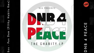 ⁣Bou - Pon Dem (Filthy Habits Rmx) [DNB 4 PEACE] ℹ️