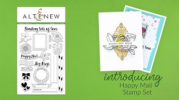 Altenew Stamps Intro - Happy Mail