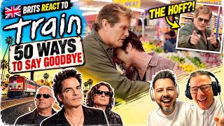 Train – 50 Ways to Say Goodbye | Why Is a Breakup Song THIS Much Fun?! 😂 Brits React