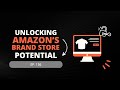 Unlocking amazons brand store potential  vendo velocity ep 136