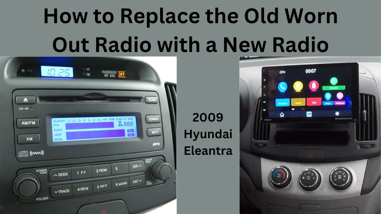 2009 Hyundai Elantra How to Replace the Factory Stereo