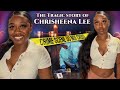 The story of Chrisheena Lee