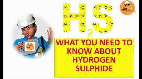 H2S TRAINING l HYDROGEN SULFIDE BASIC l H2S IN HINDI I ASK HSE I H2s के खतरे
