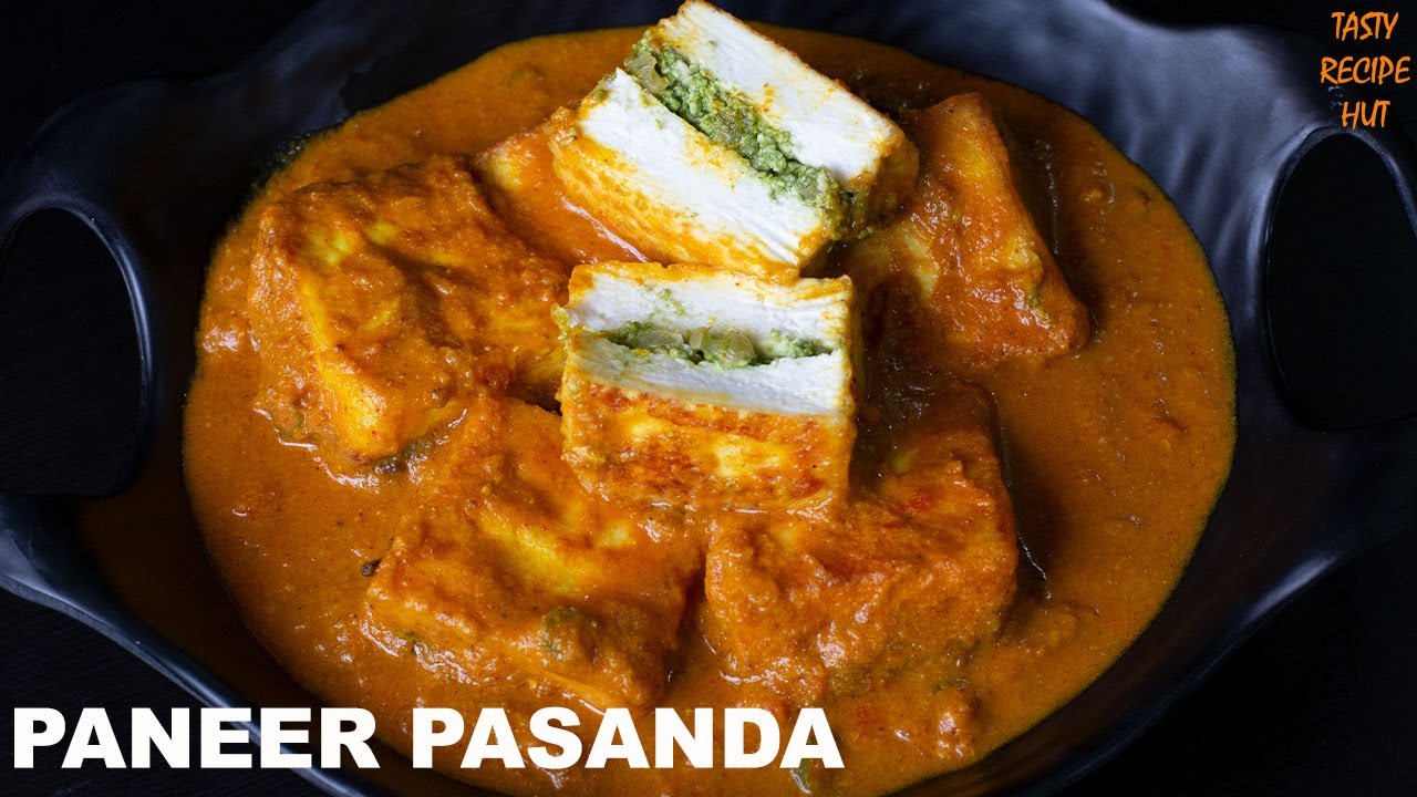 Paneer Pasanda Restaurant Style ! Stuffed Paneer With Gravy ! Paneer Recipe | Tasty Recipe Hut