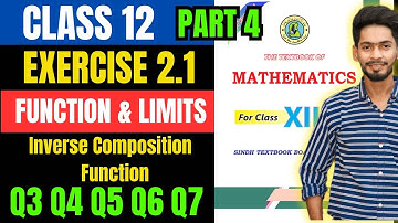 Class 12 Exercise 2.1 unit 2 Q3 Q4 Q5 Q6 Q7 inverse  composite new mathematic book Sindh board part4