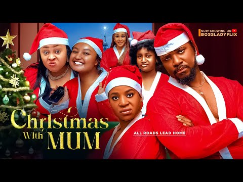 CHRISTMAS WITH MUM - Frances Ben, Christian Ochiagha, Chioma Nwosu, Oguike Chinenye 2023 full movie