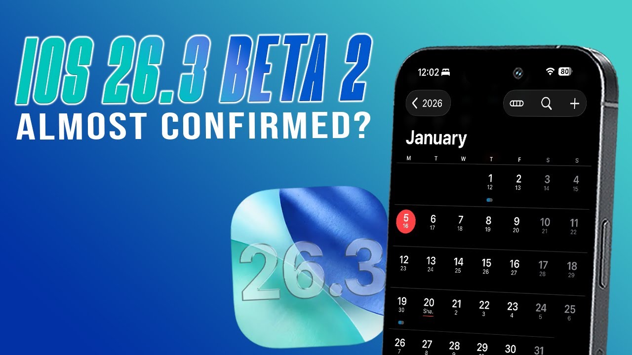 Выпуск бета-версии iOS 26.3 Beta 2 и ваши комментарии.