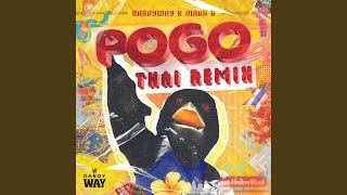 POGO (feat. Mark B.) (Thai Remix)