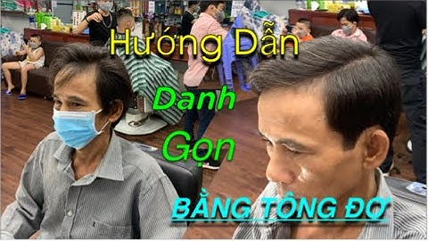 Hớt tóc danh gọn bằng tông đơ đơn giản,KHIÊM TÓC NAM