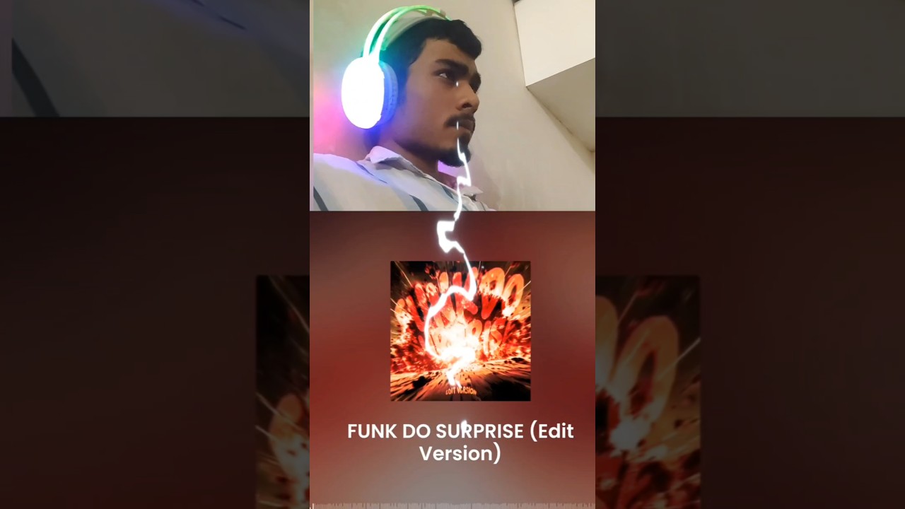 FUNK DO SURPRISEVersion. Edit                                   #reels #shorts #phonkmusic