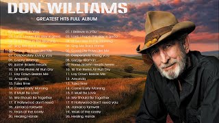 Don Williams Greatest Hits Collection Full Album HQ - Don Williams Playlist Country Songs