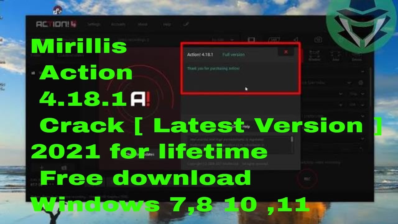 Mirillis Action 4.18.1 + Crack Latest Version  2020 for lifetime Free download