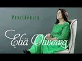 Eliã Oliveira: Providência | CD Completo