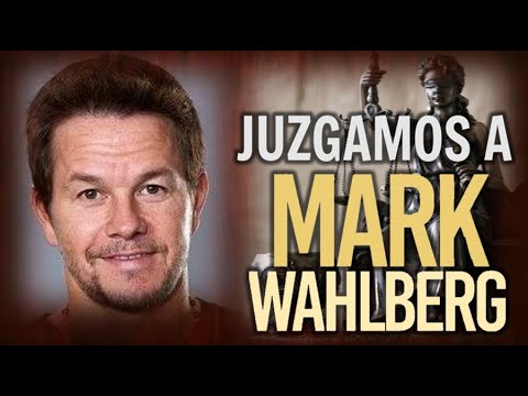 Juzgamos a Mark Wahlberg