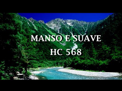 Manso e Suave