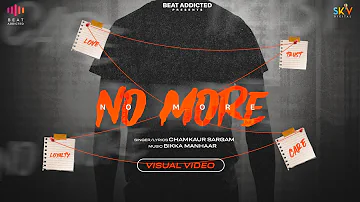 No More (Official Video) Chamkaur Sargam | Bikka Manhaar | New Punjabi Song 2023