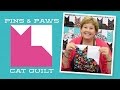 Make an Easy Pins & Paws Quilt with Jenny Doan of Missouri Star (Video Tutorial)