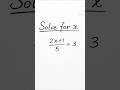 Solve for 'x' #competitiveexams #solveforx #solvingforx #solve #mathstricks #maths #mathematics