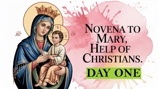 Novena to Mary Help of Christians – Day 1 | May 15 | Trusting in Mary's Powerful Intercession