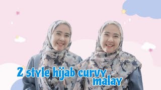 Dua Style Hijab Curvy Malay Wajib Coba