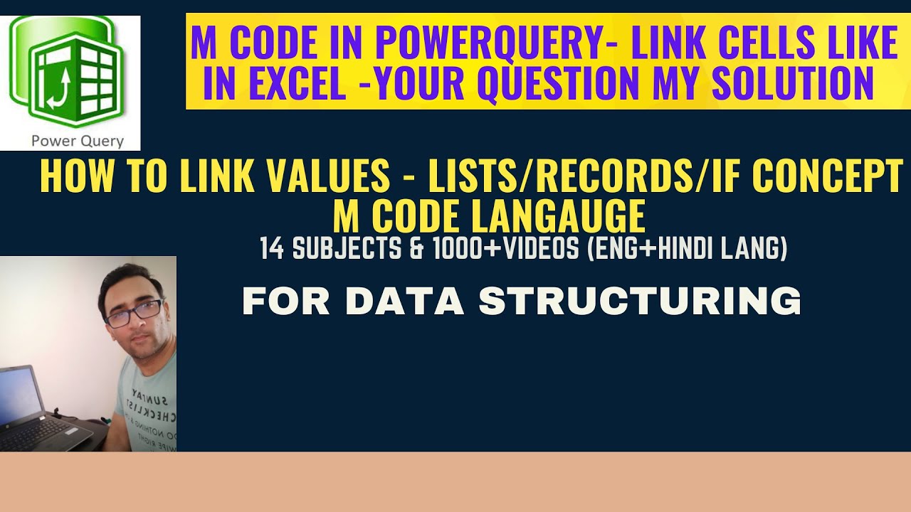 Mcode Language How to get data or Link values from any row in PowerQuery- Your M code ...