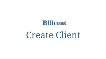 Billcont. How To Create A Client