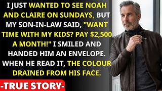 Information My Daughter-In-Law Said I Had To Pay $2,500 A Month To See My Grandchildren, So I Handed Her An... Update