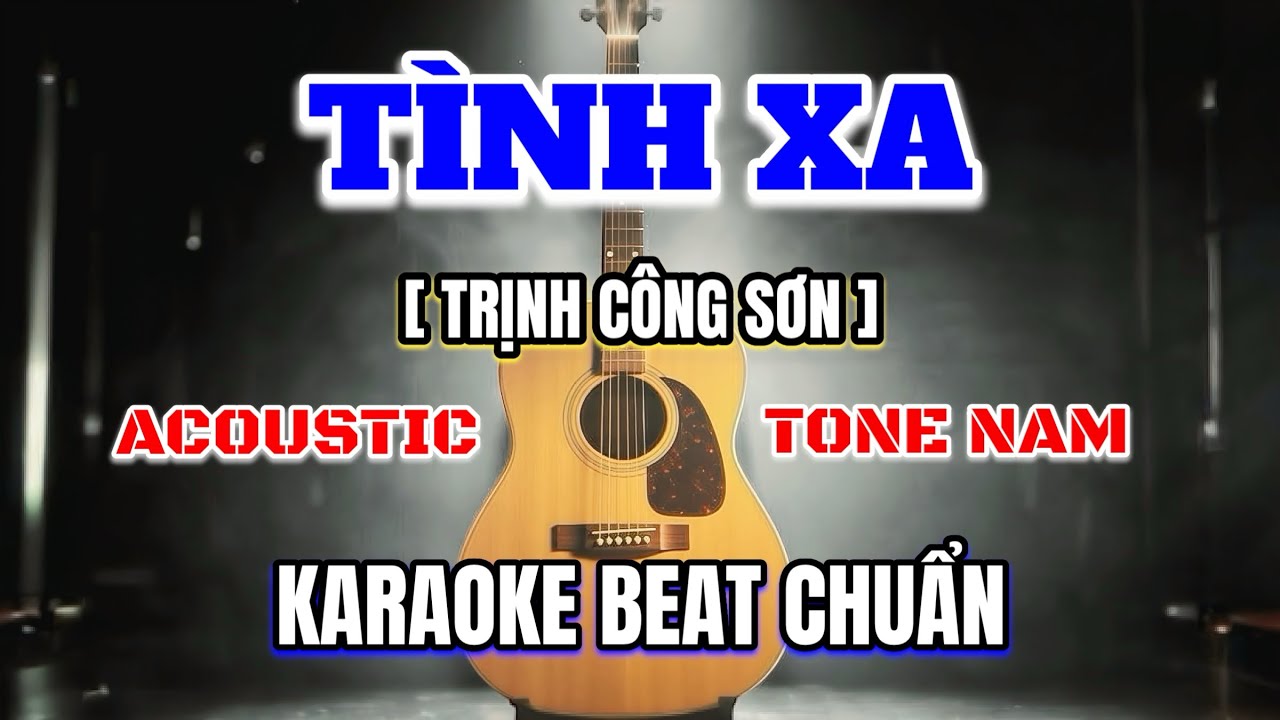 [Karaoke] Tình Xa - Tone Nam [ST. TRỊNH CÔNG SƠN] (Gm) Acoustic | Beat Chuẩn