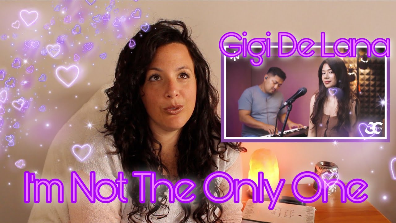 Reacting to Gigi De Lana | I'm Not The Only One | One Of My Favorite ! 🥰