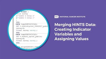 How to Merge HINTS Data Part 2 - Creating Indicator Variables and Assigning Value Labels