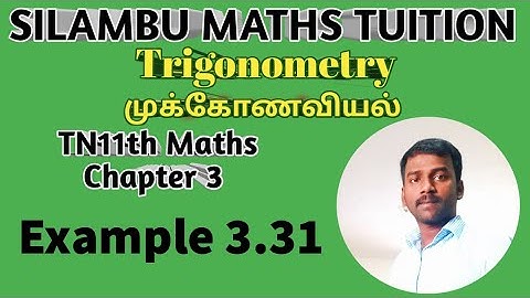 TN 11th maths|Example 3.31|Chapter 3|Trigonometry|Tamilnadu syllabus|11th maths in tamil