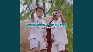 MASIH KACILI SO GARIDA (feat. NOLDY MAVIA)