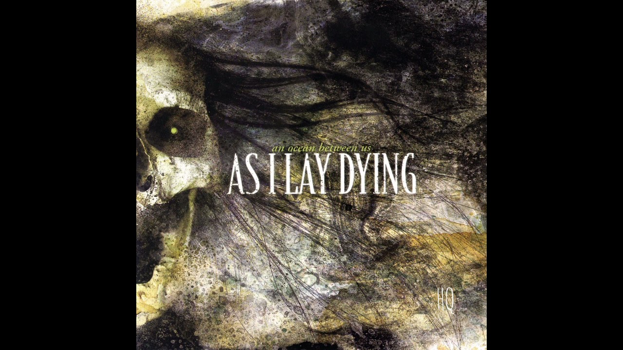 As I Lay Dying  Separation  Nothing Left HQ Audio