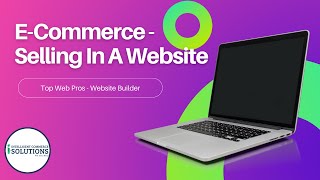 Top Web Pros Website Builder- How To Use The E-Commerce Module -   Selling In A Website