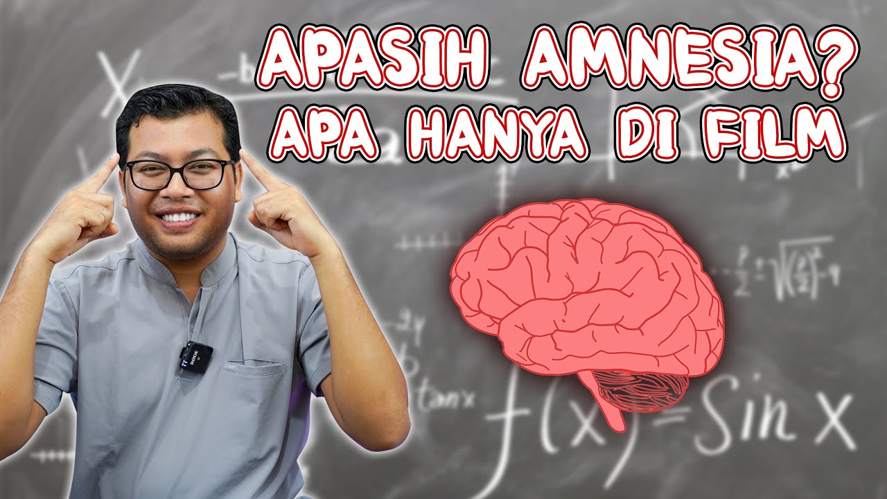 PENYEBAB HILANG INGATAN KARENA HAL INI - DOKTER SADDAM ISMAIL