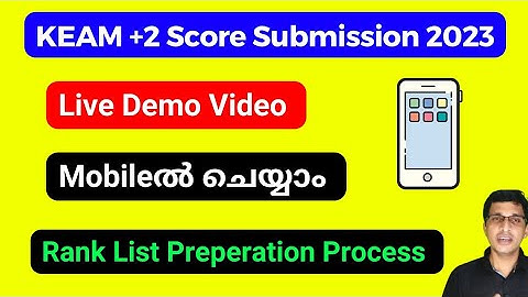 KEAM plus two mark adding 2023, Live Demo Video, KEAM plus two mark upload 2023, KEAM engneering