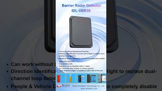Barrier Radar Detector to replace loop detector in parking system