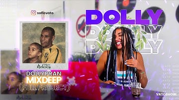Dollypran - MIXDEEP (Full Project) || VATOREACTION ♕♊