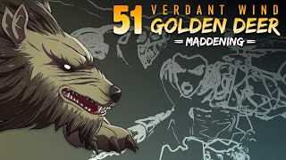 Part 51: Monster Reborn | Golden Deer/Verdant Wind, Maddening