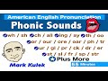 English Pronunciation - American Phonic Sounds | Mark Kulek - ESL